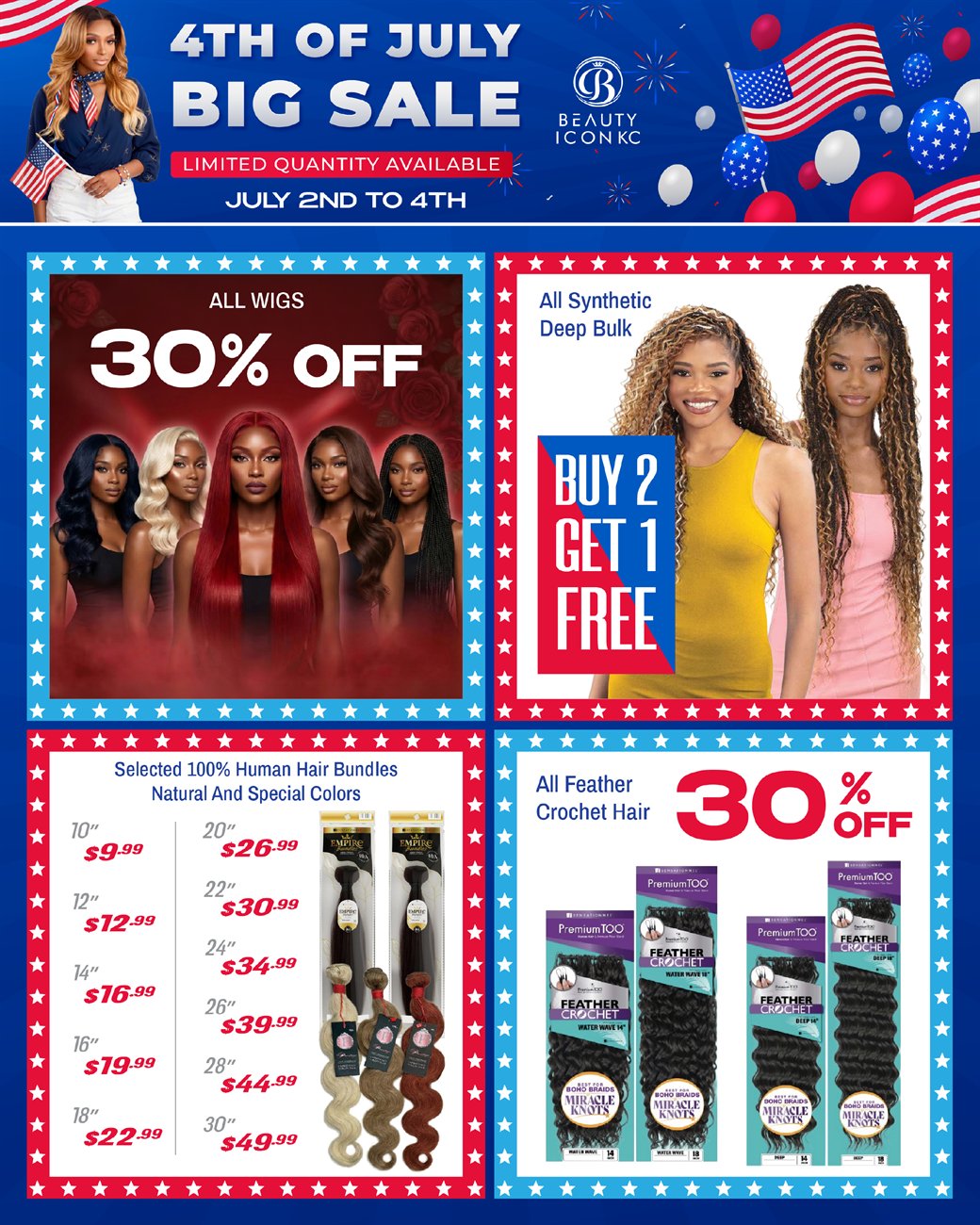 4th of July Big Sale flyer, all wigs 30% off, buy 2 get 1 free synthetic, human hair bundle pricing, feather crochet 30% off