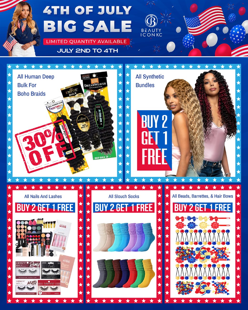 4th of July Big Sale flyer, deep bulk 30% off, buy 2 get 1 free bundles, nails, lashes, socks and accessories